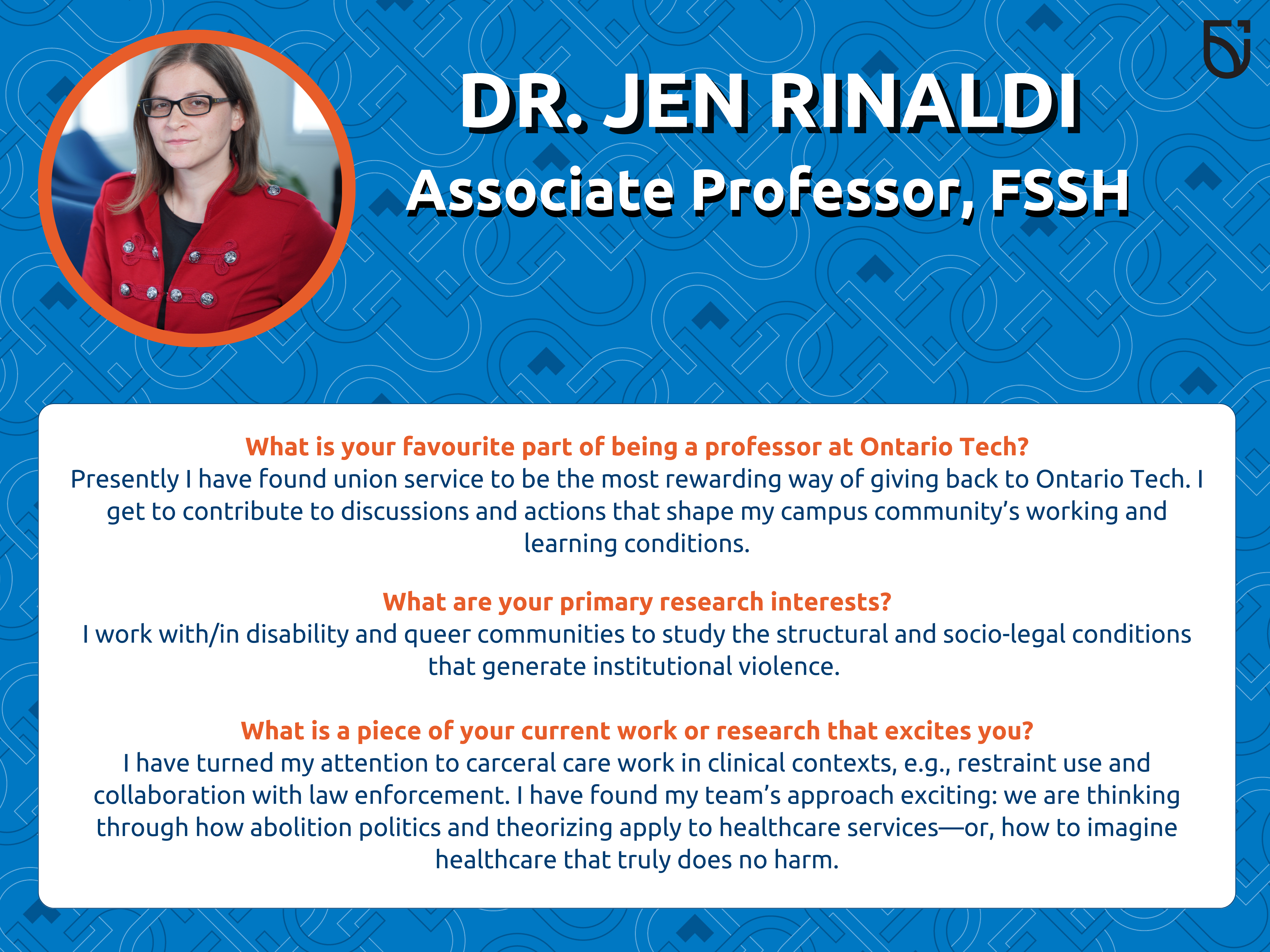 This photo is a Women’s Wednesday feature of Dr. Jen Rinaldi, an Associate Professor in the Faculty of Social Science and Humanities