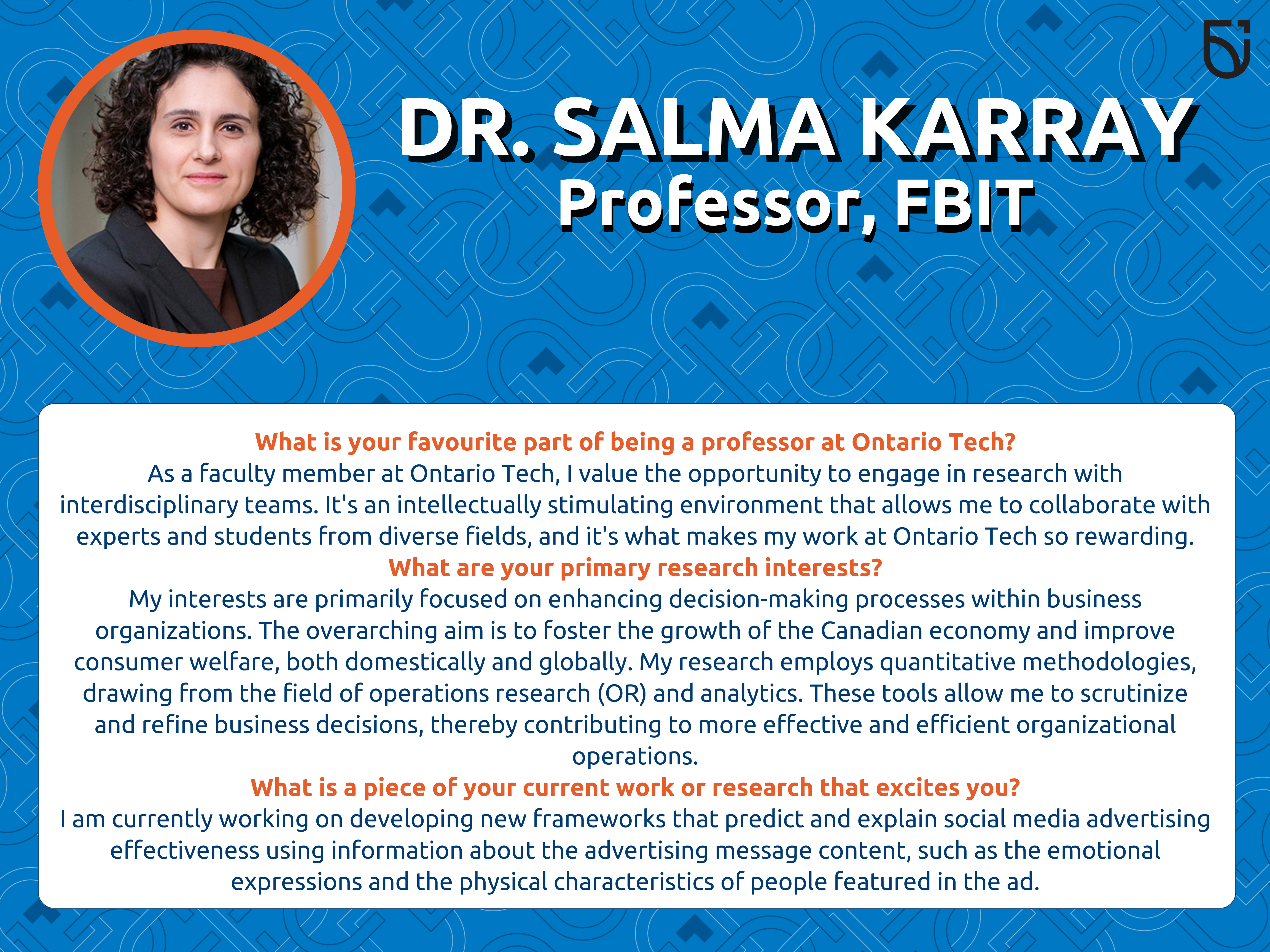 This photo is a Women’s Wednesday feature of Dr. Karray, a Professor in the Faculty of Business and IT
