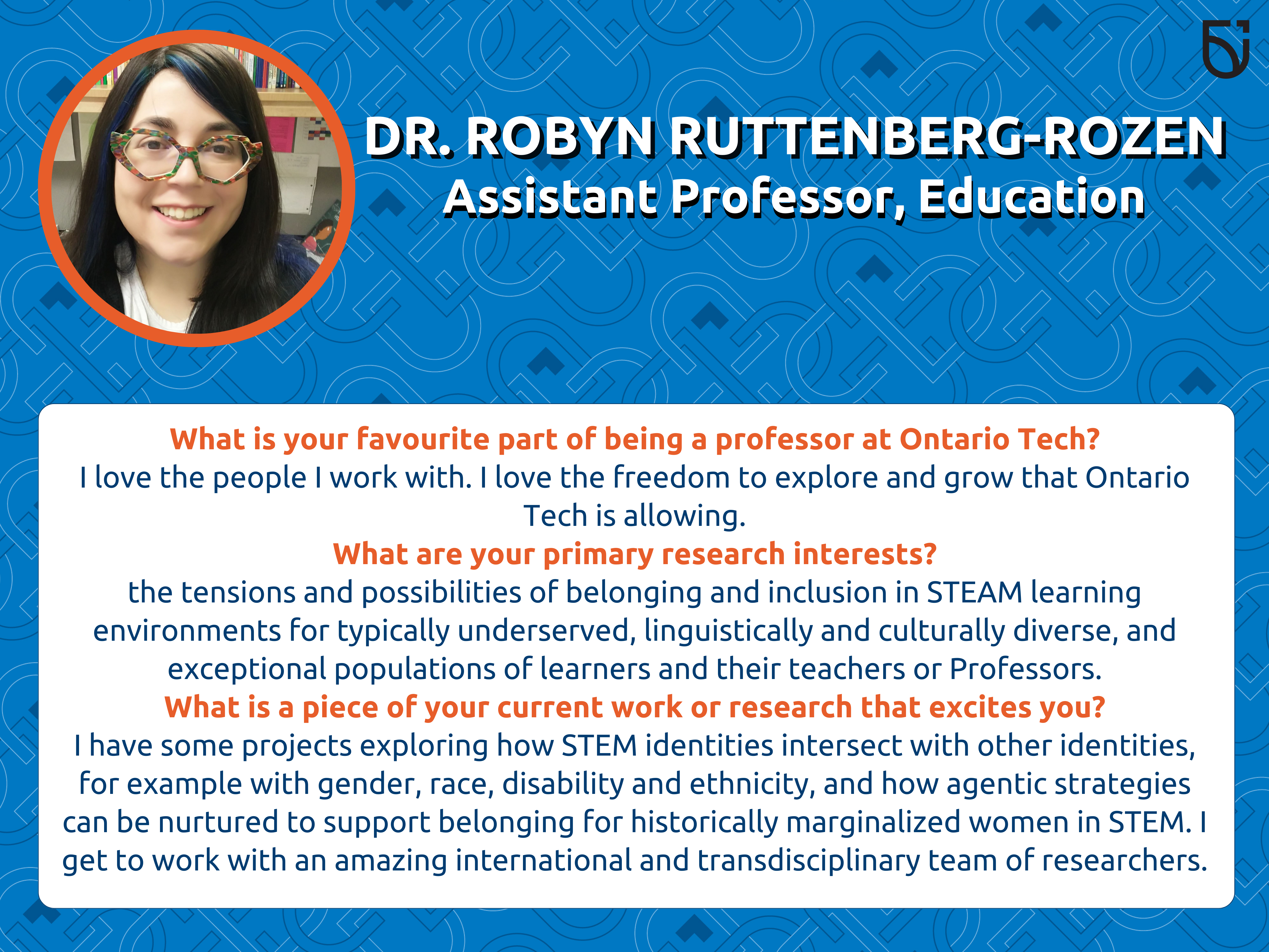 This photo is a Women’s Wednesday feature of Dr. Robyn Ruttenberg-Rozen, an Assistant Professor in the Mitch and Leslie Frazer Faculty of Education