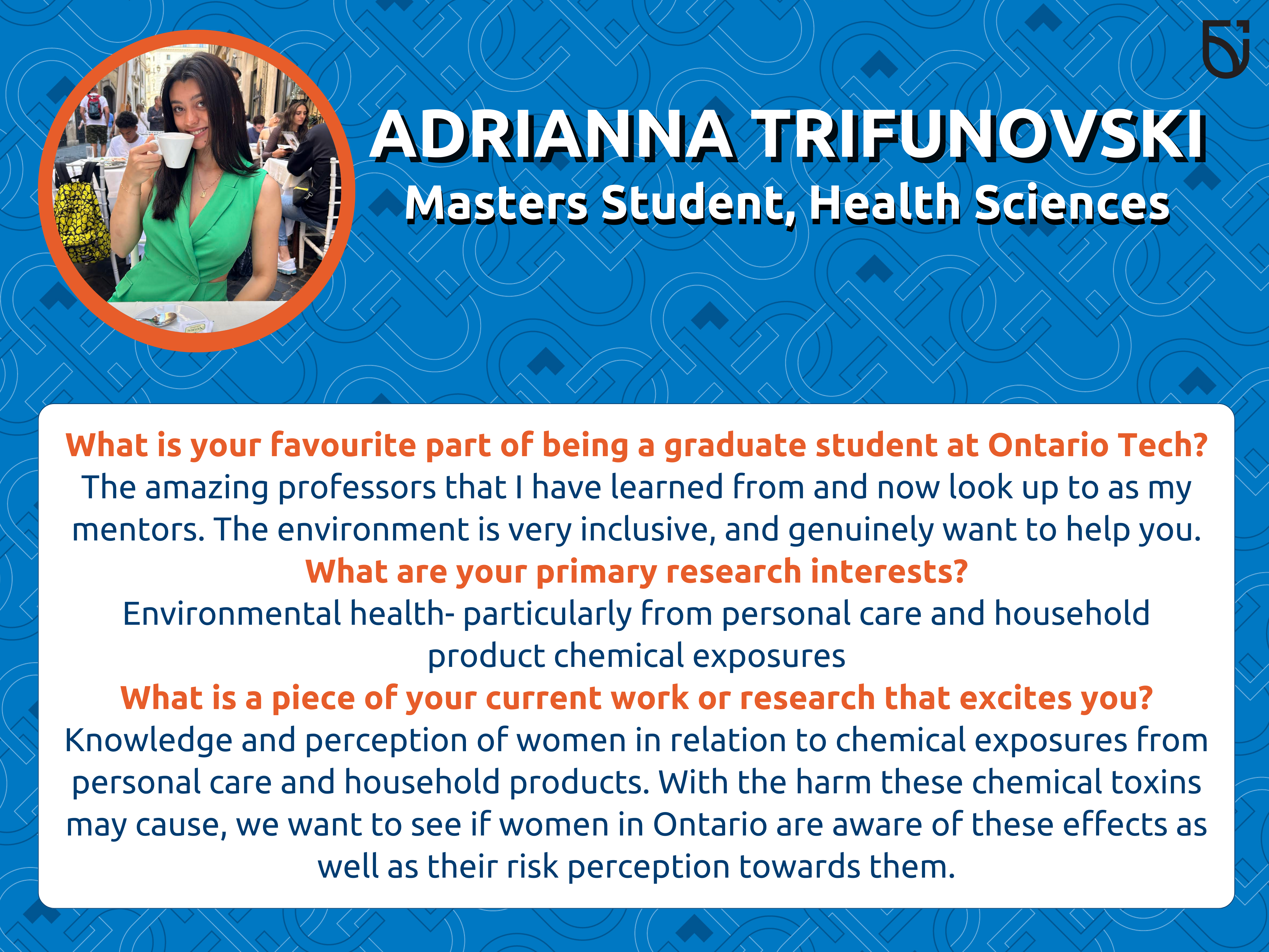 This photo is a Women’s Wednesday feature of Adrianna Trifunovski, a Masters Student in the Faculty of Health Sciences